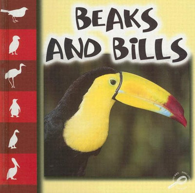 Beaks And Bills (Let's Look at Animal)