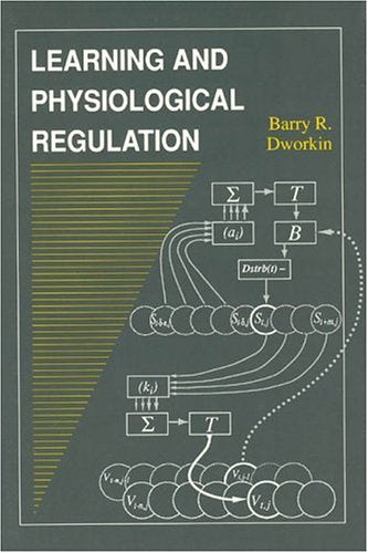 Learning and Physiological Regulation (The John D. and Catherine T. MacArthur Foundation Series on Mental Health and Development)