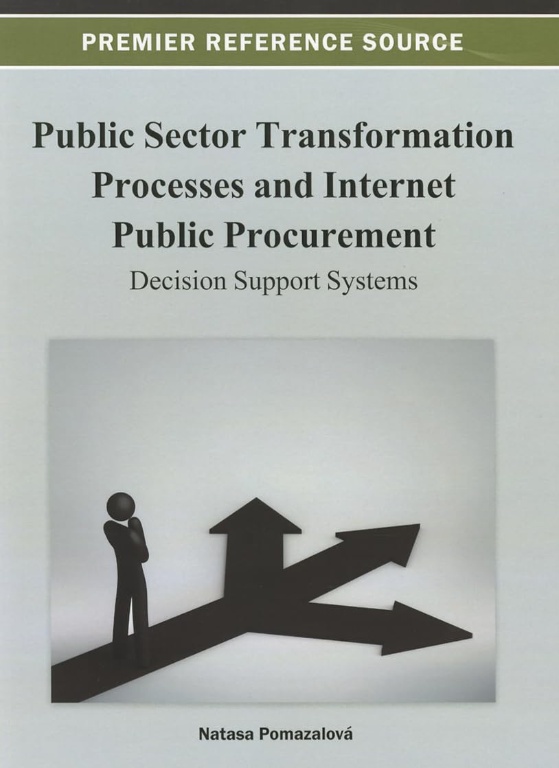 Public Sector Transformation Processes and Internet Public Procurement: Decision Support Systems