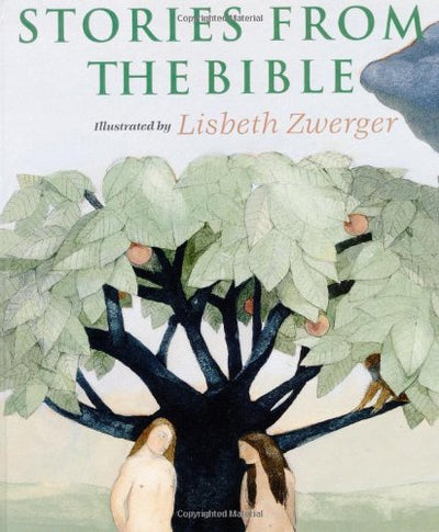 Stories from the Bible by Lisbeth Zwerger