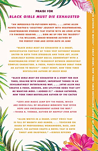 Black Girls Must Die Exhausted: A Tale of Modern Womanhood, Unexpected Setbacks, and the Courage to Dream-from the Author of the New Holiday Romance The Most Wonderful Time