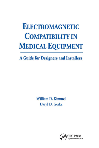 Electromagnetic Compatibility in Medical Equipment: A Guide for Designers and Installers