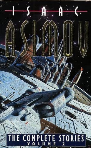 The Complete Stories of Isaac Asimov