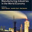 Handbook of Manufacturing Industries in the World Economy (Research Handbooks in Business and Management series)