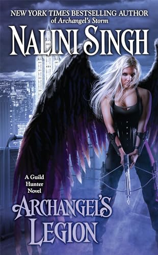 Archangel's Legion (A Guild Hunter Novel)