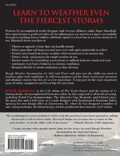 Rough Weather Seamanship for Sail and Power : Design, Gear, and Tactics for Coastal and Offshore Waters