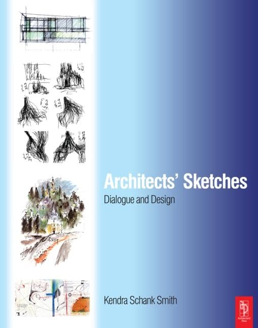 Architects' Sketches: Dialogue and Design