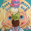 Just One More / Solo Uno Más - Bilingual edition