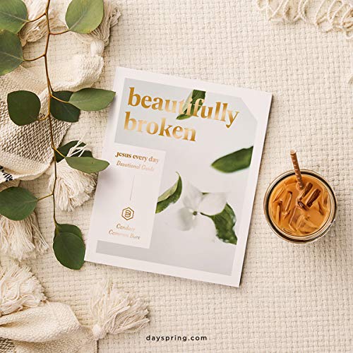 Beautifully Broken: Jesus Every Day Devotional Guide