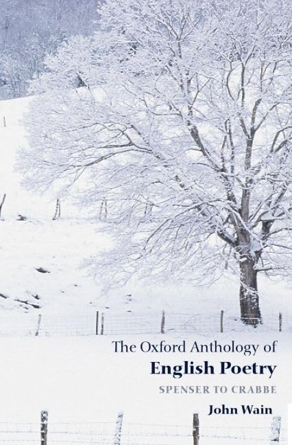 The Oxford Anthology of English Poetry by Wain, John