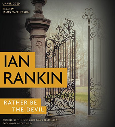 Rather Be the Devil (A Rebus Novel, 21)