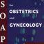 SOAP For Obstetrics And Gynecology (BLACKWELL'S SOAP SERIES)