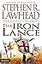 The Iron Lance (The Celtic Crusades #1)