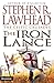 The Iron Lance (The Celtic Crusades #1)