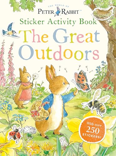 The Great Outdoors Sticker Activity Book: With Over 250 Stickers (Peter Rabbit)