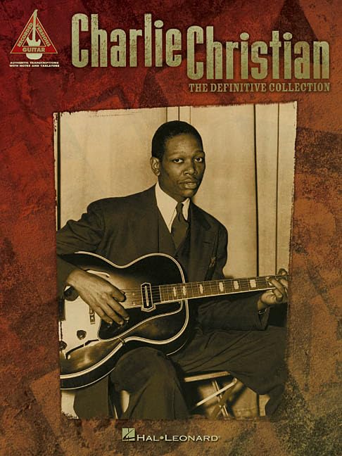Charlie Christian - The Definitive Collection (Guitar Record