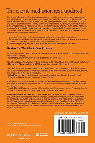 The Mediation Process: Practical Strategies for Resolving Conflict