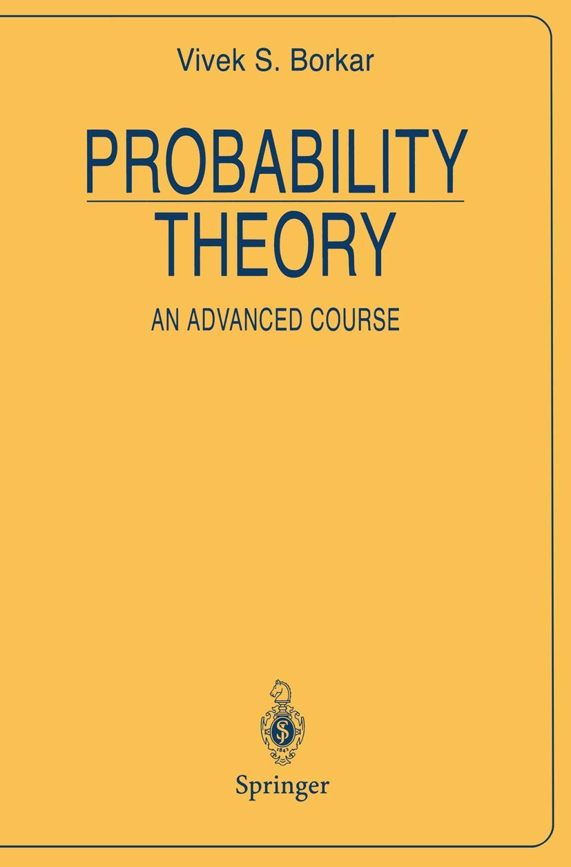 Probability Theory: An Advanced Course (Universitext)