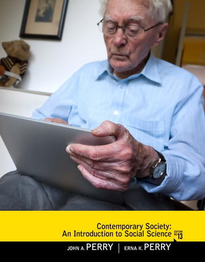 Contemporary Society: An Introduction to Social Science (13th Edition)