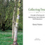 Planting and Maintaining a Tree Collection