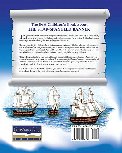 That Star Spangled Banner: The War, the Flag and the National Anthem