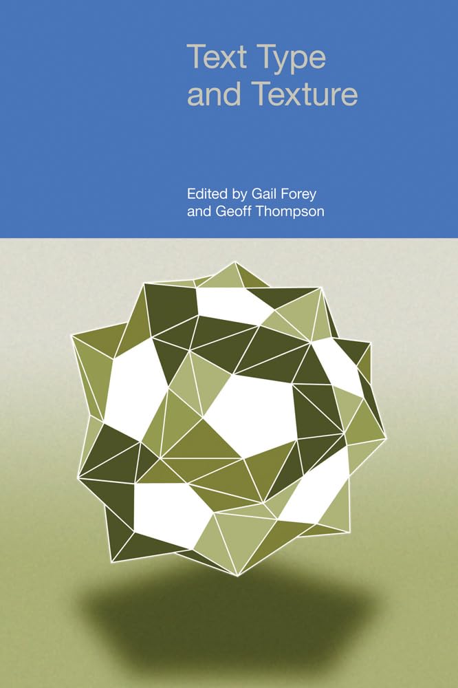 Text Type and Texture (Functional Linguistics)