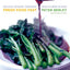 Fresh Food Fast: Delicious, Seasonal Vegetarian Meals in Under an Hour