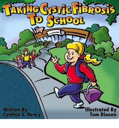 Taking Cystic Fibrosis to School