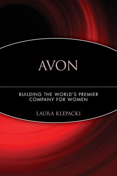 Avon: Building The World's Premier Company For Women