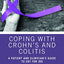 Coping with Crohn’s and Colitis: A Patient and Clinician’s Guide to CBT for IBD