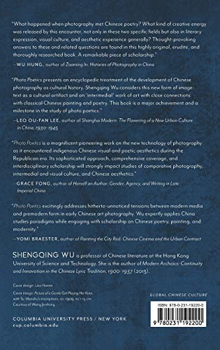 Photo Poetics: Chinese Lyricism and Modern Media Culture (Global Chinese Culture)