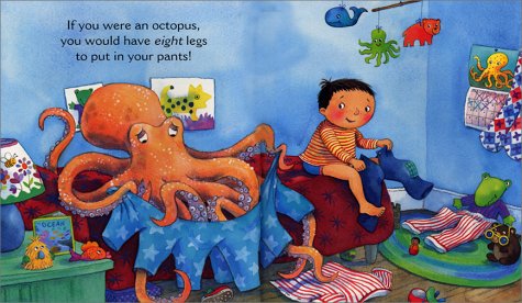 Good Thing You're Not an Octopus!