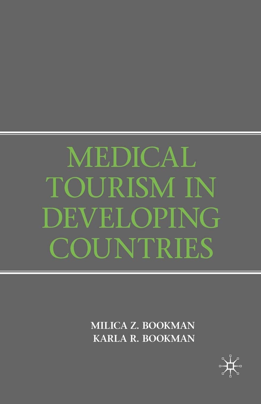 Medical Tourism in Developing Countries