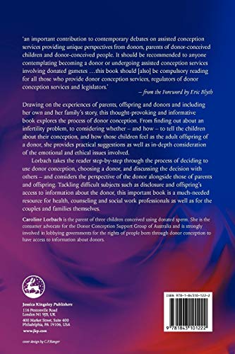 Experiences of Donor Conception: Parents, Offspring and Donors through the Years