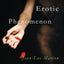 The Erotic Phenomenon