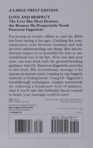 Love & Respect: The Love She Most Desires, The Respect He Desperately Needs — back cover