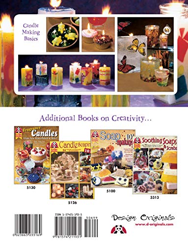 Gel Candles 101: Create Spectacular Clear Gel Wax Candles (Design Originals) Basic Instructions for Faux Drink Candles, Whipped Wax, Dessert Candles, Stained Glass Effects, Layering Colors, and More