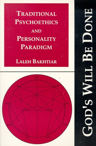 Traditional Psychoethics and Personality Paradigm (God's Will Be Done, Vol. 1)