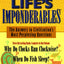 Lifes Imponderables: The Answers to Civilizations Most Perplexing Questions : Why Do Clocks Run Clockwise? When Do Fish Sleep? Why Do Dogs Have Wet Noses?