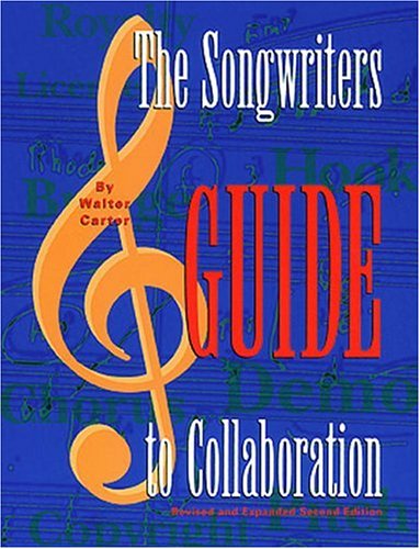 The Songwriter's Guide to Collaboration