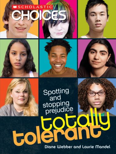 Totally Tolerant (Scholastic Choices)