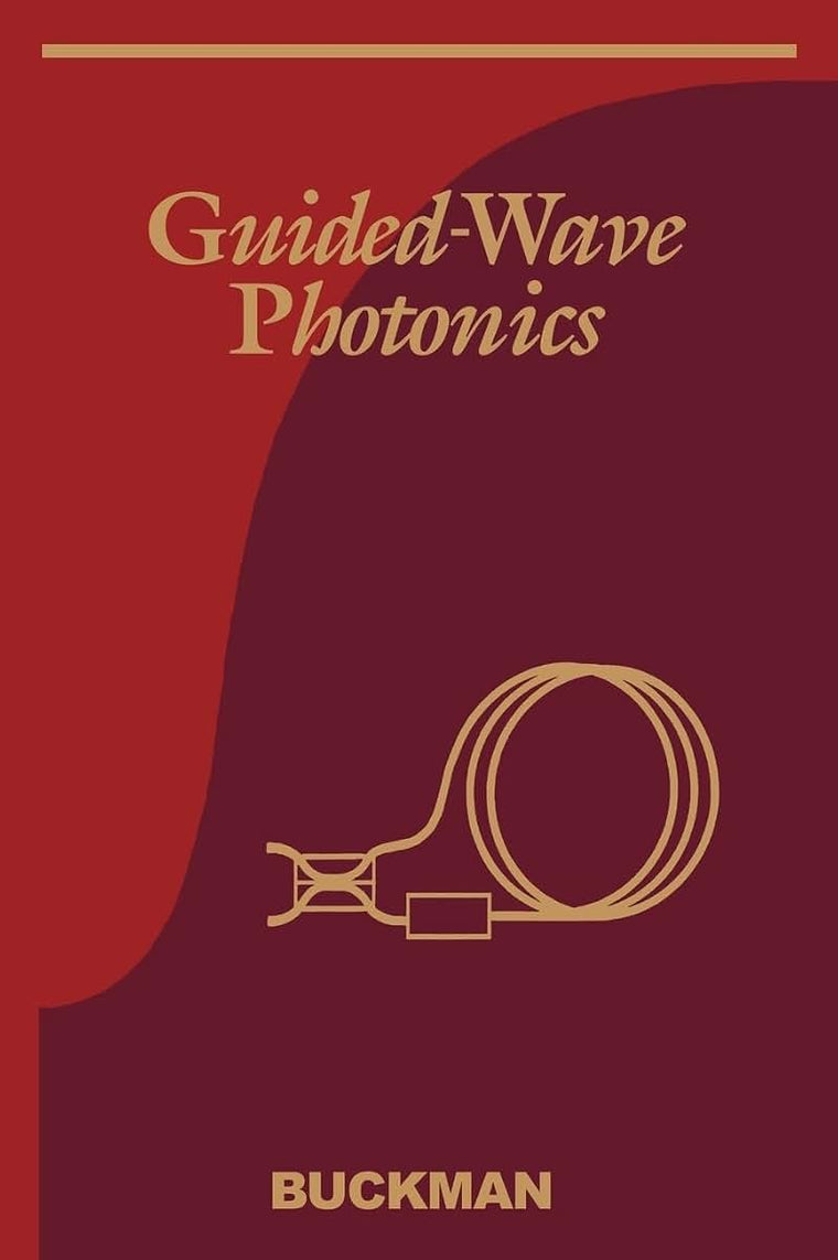 Guided-Wave Photonics (Saunders College Publishing Electrical Engineering)