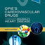 Opie's Cardiovascular Drugs: A Companion to Braunwald's Heart Disease: Expert Consult - Online and Print