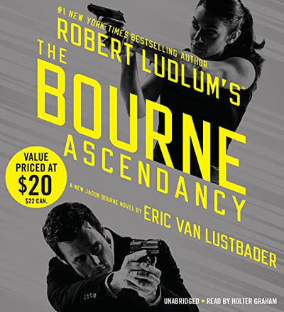 Robert Ludlum's the Bourne Ascendancy (Jason Bourne Series, 12)
