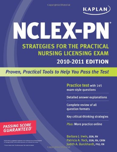 Kaplan NCLEX-PN 2010-2011 Edition: Strategies for the Practical Nursing Licensing Exam