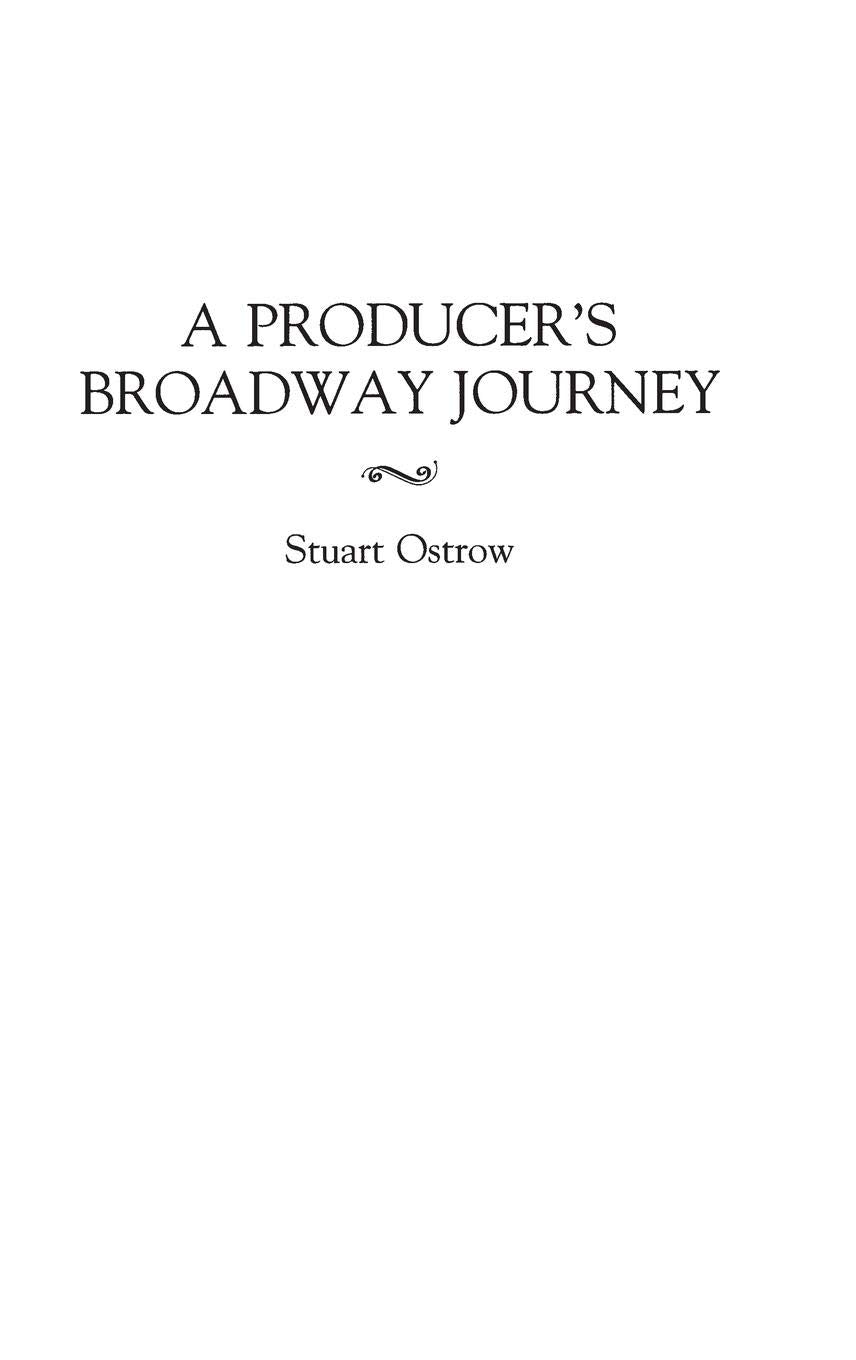 A Producer's Broadway Journey