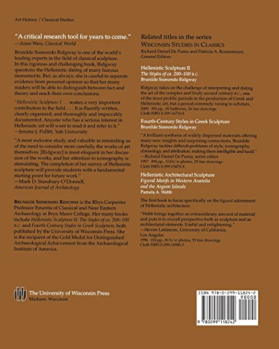 Hellenistic Sculpture I: The Styles of ca. 331-200 B.C. (Wisconsin Studies in Classics, Richard Daniel De Puma and Patricia A. Rosenmeyer, Series Editors)