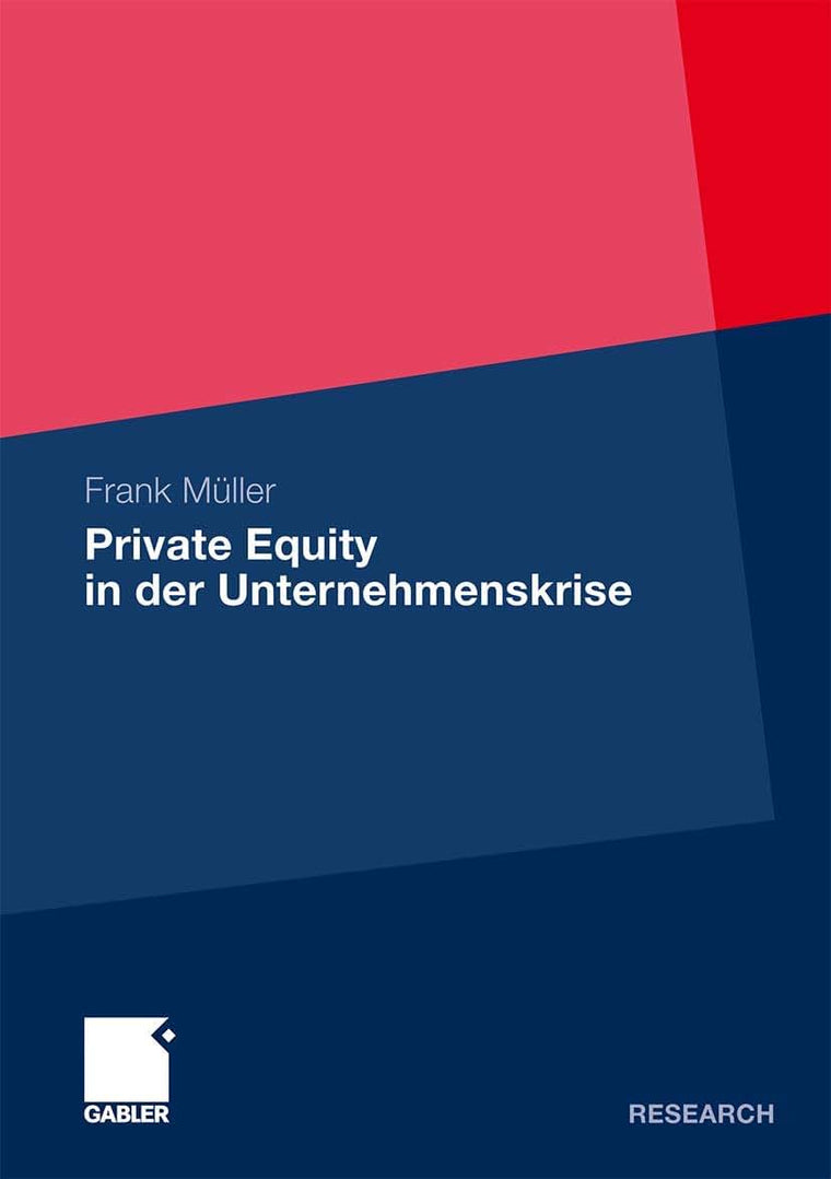 Private Equity in der Unternehmenskrise (German Edition)