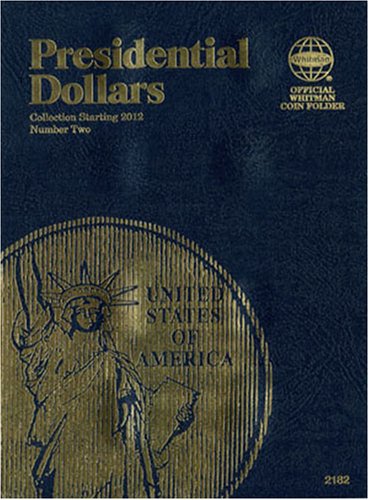 Presidential Dollars, No. 2: Collection Starting 2012