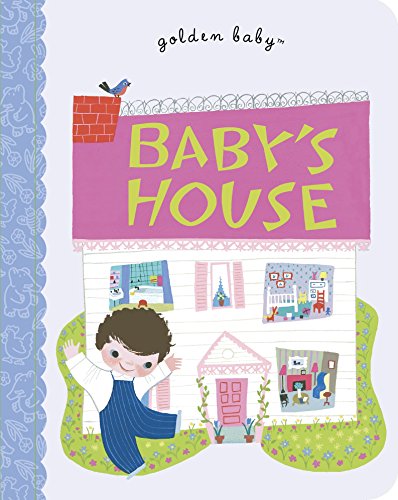 Baby's House (Golden Baby)